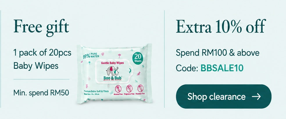 Clearance Sale, Sept 1–Sept 30. Free gift: 1 pack of 20pcs Baby Wipes with minimum spend RM50. Extra 10% off when you spend RM100 and above. Code BBSALE10. Shop clearance.